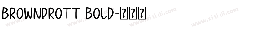 BrownProTT Bold字体转换